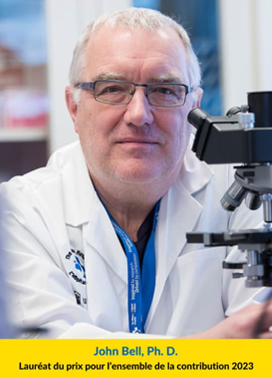 John Bell, Ph. D. Lauréat, Prix pour l’ensemble de la contribution 2023 