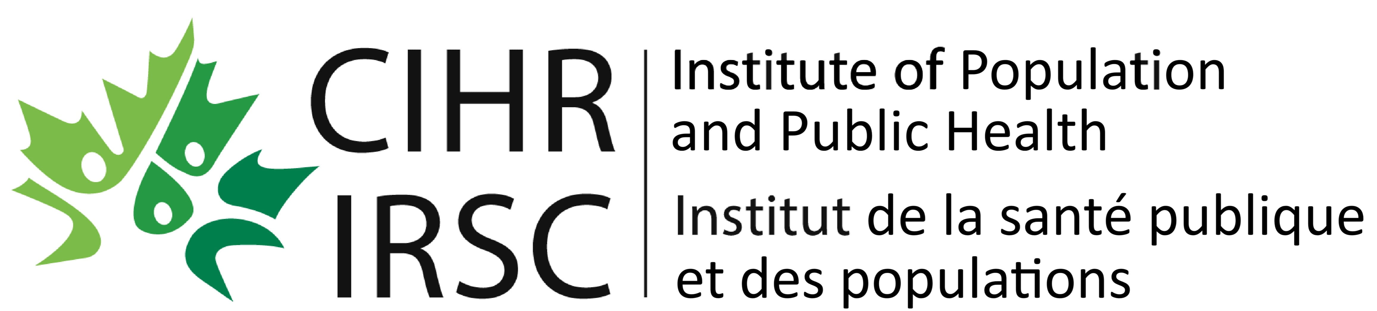 Canadian Institutes of Health Research - Institute of Population and Public Health (CIHR-IPPH) logo Canadian Institutes of Health Research - Institute of Population and Public Health (CIHR-IPPH) logo