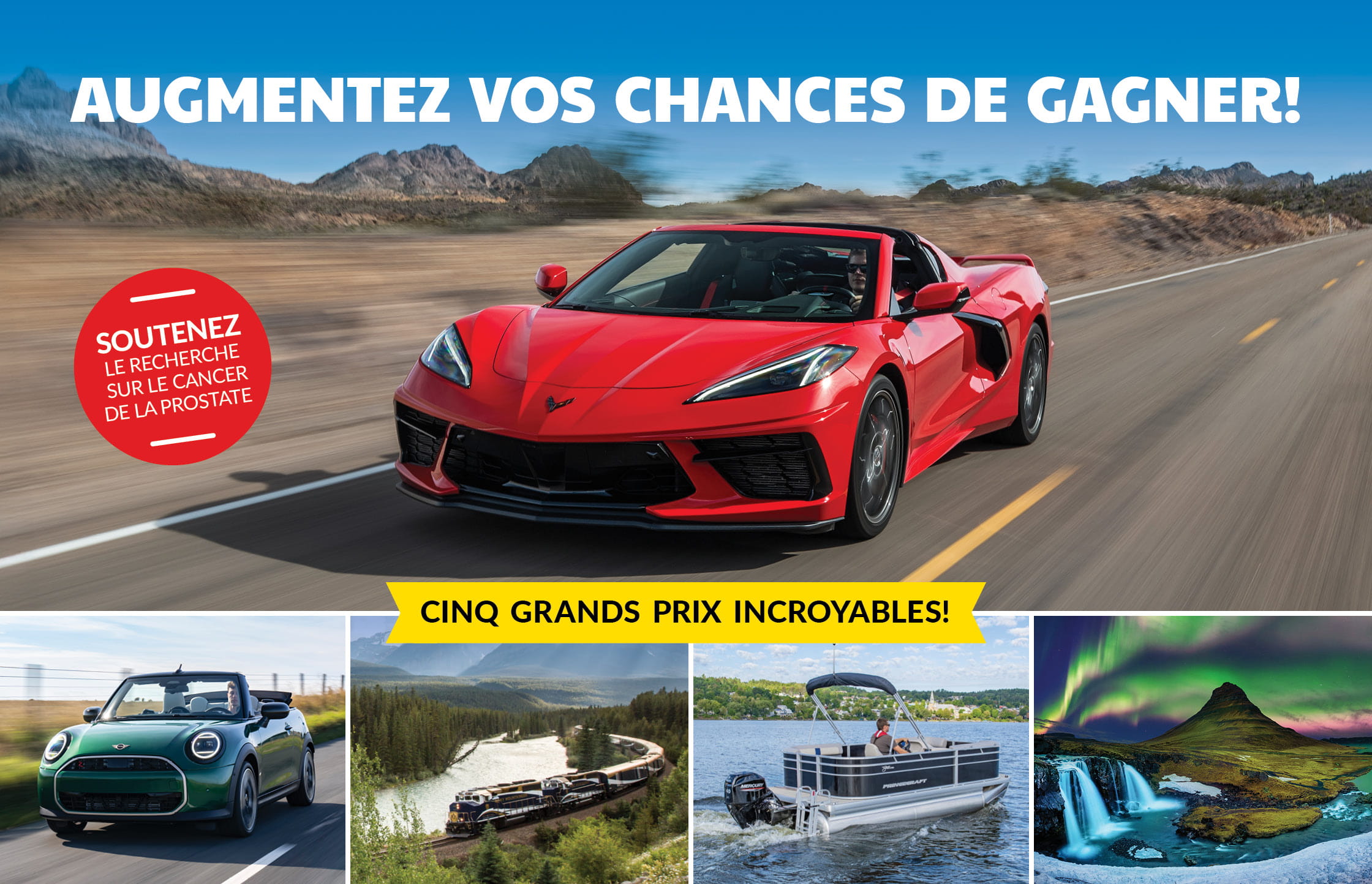 Un collage de photos présentant les grands prix de la loterie Rock the Road, incluant une Chevrolet Corvette Stingray 2026, une MINI Cooper 2026, un voyage de rêve en Islande et un voyage dans les Rocheuses.